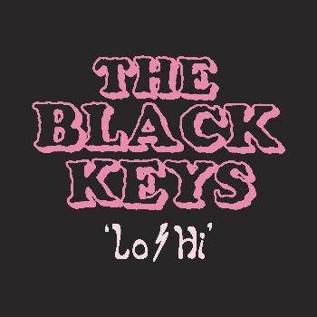 The Black Keys return today with their song “Lo/Hi” (Nonesuch Records), the first new music from the band since their 2014 album, Turn Blue