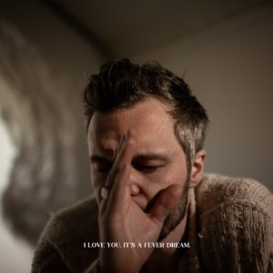 The Tallest Man on Earth is streaming his new new album, Love You. It's A Fever Dream