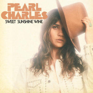 Pearl Charles Debuts "Sweet Sunshine Wine."