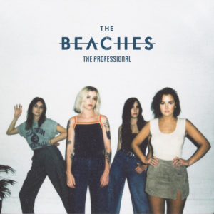 ‘The Professional’ by The Beaches, album review by Adam Williams for Northern Transmissions