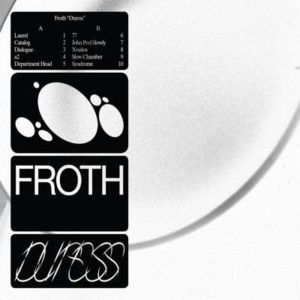 'Duress' by Froth, album review by Adam Williams for Northern Transmissions