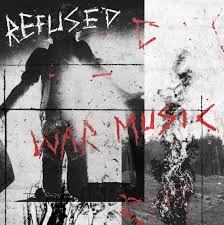 'War Music' by Refused, album review by Adam Williams