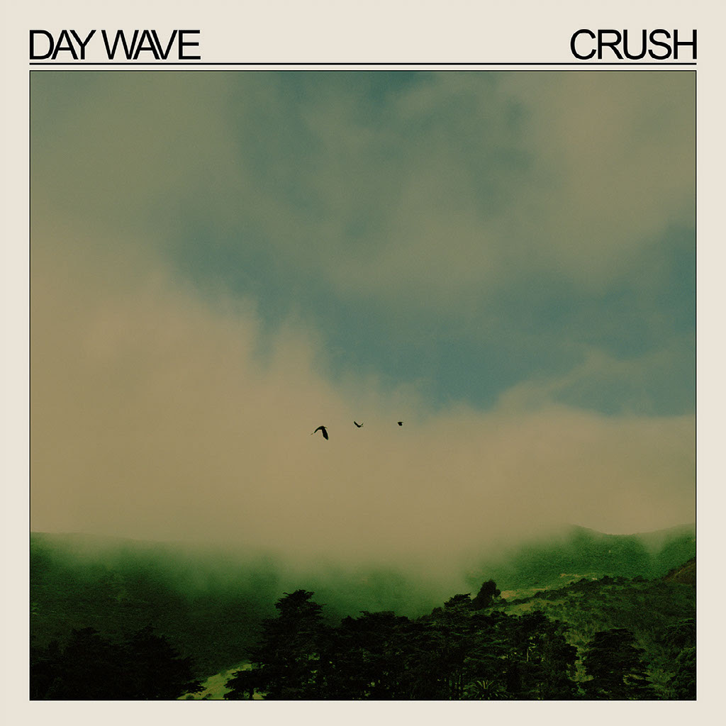 Crush by Day Wave, album review by Adam Fink for Northern Transmissions