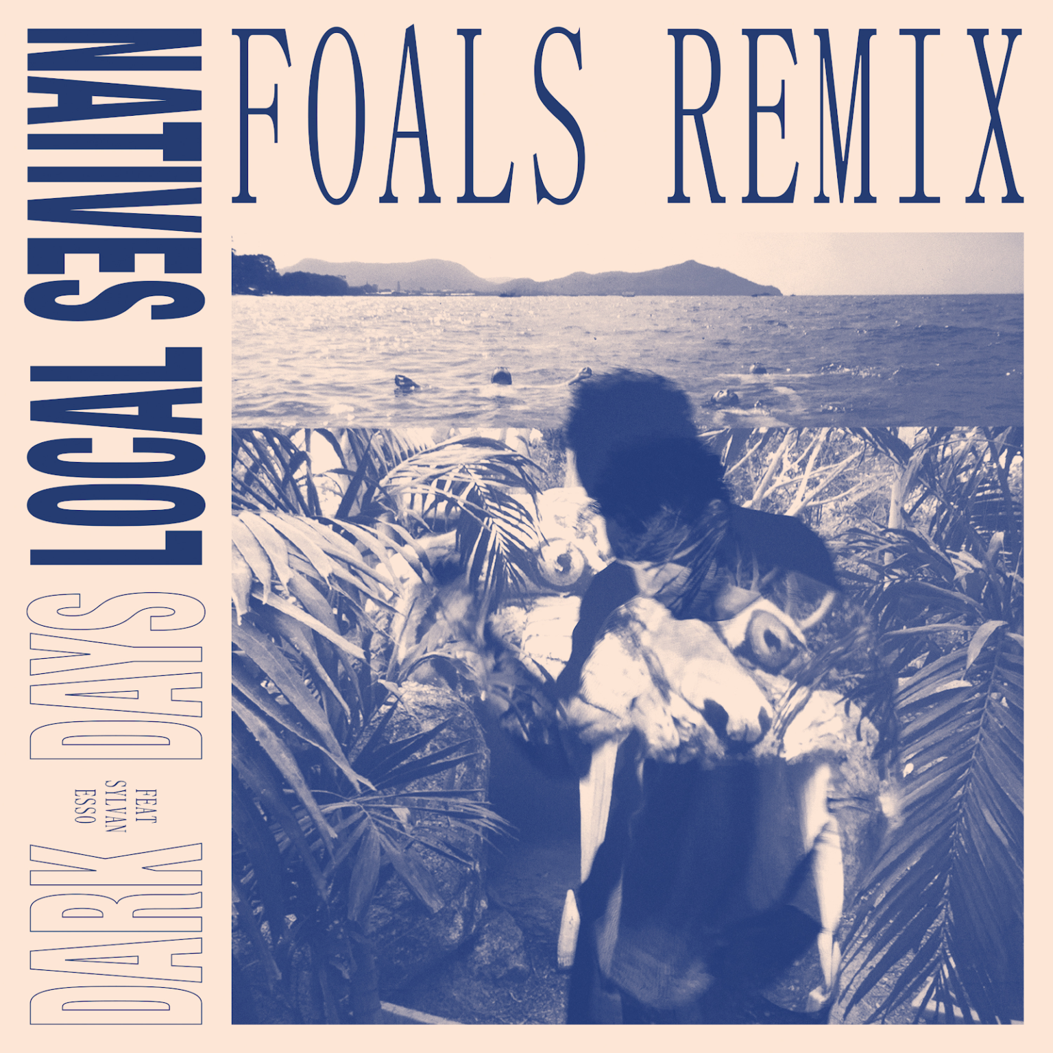 Local Natives "Dark Days" Gets remixed by Foals (ft Sylvan Esso). The track is now available via Loma Vista Recordings and DSPs