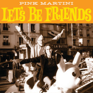 “Let’s Be Friends” by Pink Martini is Northern Transmissions Song of the Day. The track is available via their own label Heinz Records and streaming services