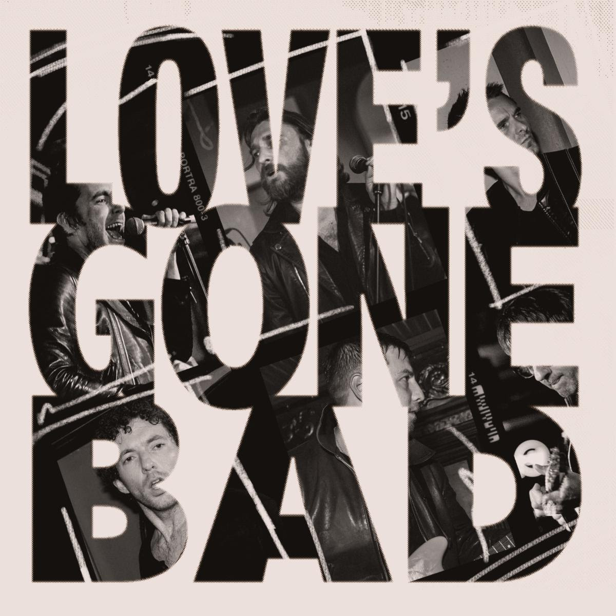 The Jaded Hearts Club share Love's Gone Bad