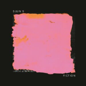 Fiction by Suuns album review by Hayden Godfrey for Northern Transmissions