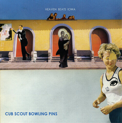 Heaven Beats Iowa by Cub Scout Bowling Pins album review by Gregory Adams for Northern Transmissions