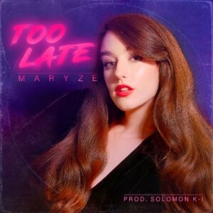 Maryze is back with a new single and self-directed video for "Too Late." The track is available via the artist's label Hot Tramp Records