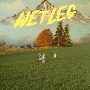 “Chaise Lounge” by Wet Leg is Northern Transmissions Video of the Day. The UK duo's debut single new single is available via Domino Records