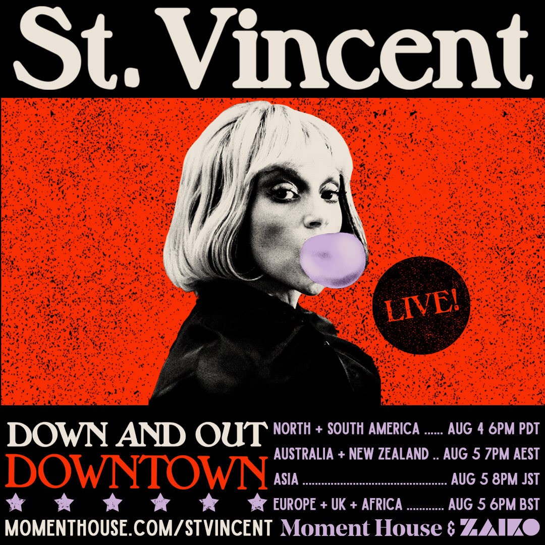 St. Vincent has announced Down And Out Downtown