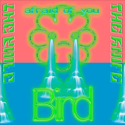 The Knife continues its 20th anniversary celebration with their first-ever single, “Bird/Afraid Of You.” Now available via Mute Records