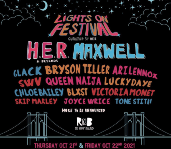 H.E.R. has announced the day-to-day lineup of 2021 “Lights On Festival” in Concord, CA. takes place on September 18 and Sunday, September 19.