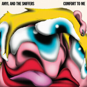 Comfort To Me by Amyl & The Sniffers Album review by Adam Williams for Northern Transmissions