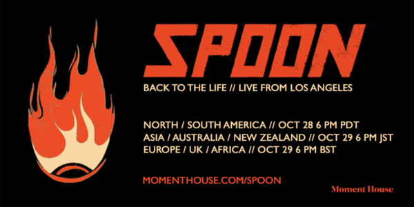 Spoon announces "Back to Life // Live From Los Angeles” on October 28 and 29 - livestream of sold-out Teragram show