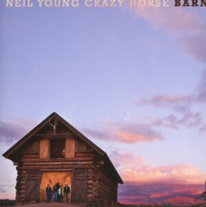 Barn by Neil Young and Crazy Horse album review by Greg Walker for Northern Transmissions