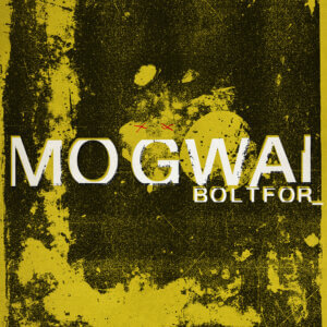 MOGWAI release new video/song 'Boltfor." The track arrives ahead of the band's show at London’s Alexandra Palace on May 27, 2022
