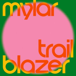 “Trailblazer” By Mylar is Northern Transmissions Video of the Day. The track is of the UK band's new EP Elsewhere, now out via PIAS