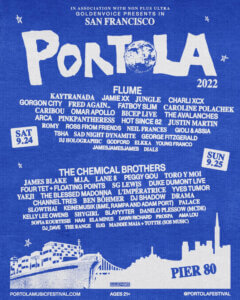 Portola Music Festival 2022 Announces Inaugural Lineup includes The Chemical Brothers, James Blake, M.I.A., Jamie xx, Four Tet and many more