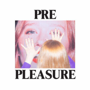 Pre Pleasure by Julia Jacklin album review by Greg Walker. The Australian Singer/songwriter's full-length is now out via Polyvinyl