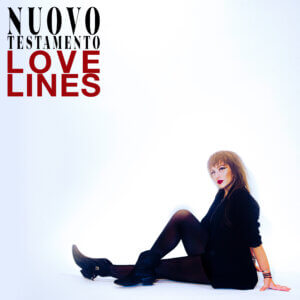 'Love Lines' by Nuovo Testamento