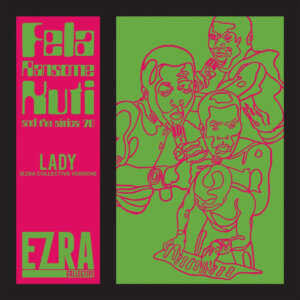 Ezra Collective Covers Fela Kuti's "Lady." The trio's latest single is now available via Partisan records and DSPs