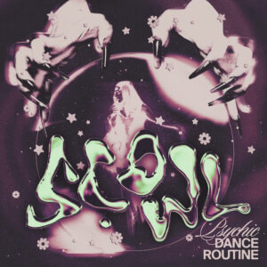 Psychic Dance Routine by Scowl album review by Adam Williams for Northern Transmissions