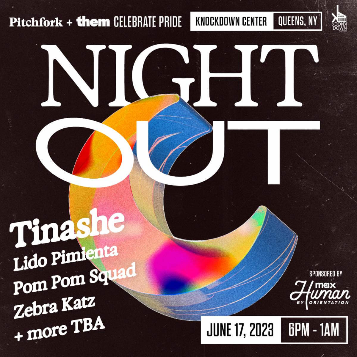 Knockdown Center, Pitchfork & Them Announce Night Out: Pride Party with  Tinashe, Lido Pimienta, more - Northern Transmissions