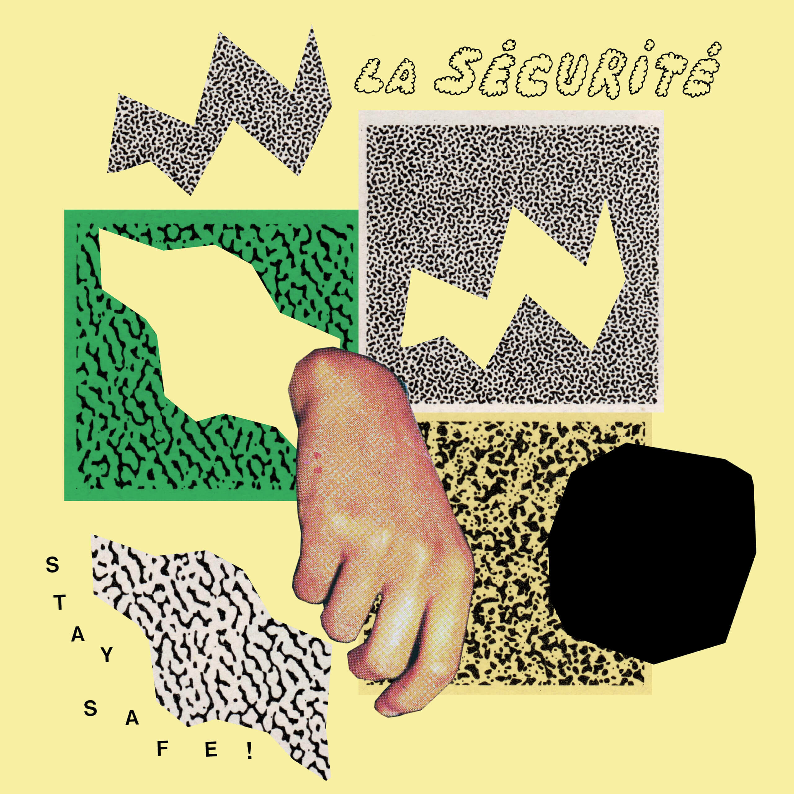 Stay Safe! by La Sécurité album review by Lauren Rosier. The Montreal band's new LP is out today via Mothland Records and DSPs