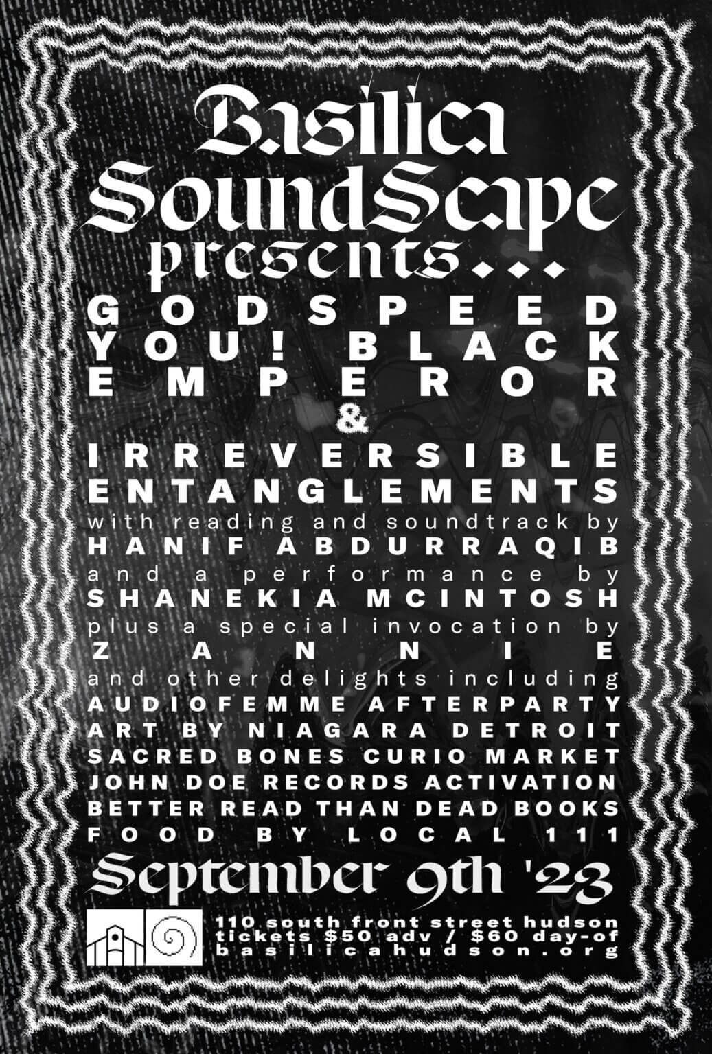 Basilica SoundScape Presents Irreversible Entanglements, Godspeed You! Black Emperor, Hanif Abdurraqib + more September 9th
