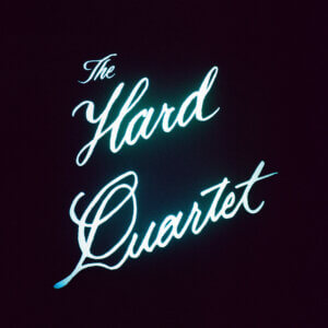 The Hard Quartet by The Hard Quartet album review by David Saxum for Northern Transmissions. The band's LP is now out via Matador Records