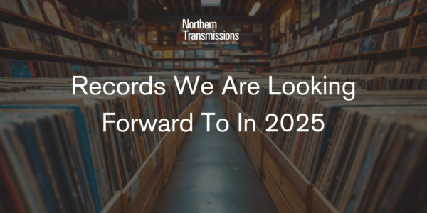 Northern Transmissions: Records We are Looking Forward To in 2025. Includes titles by LCD Soundsystem, Japanese Breakfast, Squid, and more