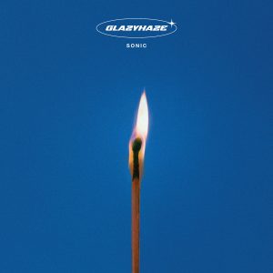 Sonic by Glazyhaze album review by Caillou Pettis. The LP is out today via Because Music