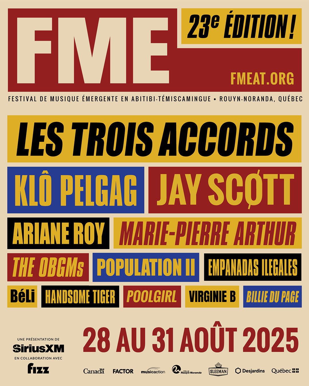 The Festival de musique émergente en Abitibi-Témiscamingue (FME) has announced the 23rd edition of the yearly event, taking place Aug 28-31