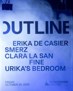 Knockdown Center has revealed it's 2025 edition of its Outline Festival, the festival will take place on October 24th 2025 in New York City