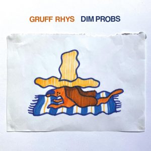 Gruff Rhys has announced new album Dim Probs, LP will arrive via Mogwai's Rock Action Records on September 12, physical on September 26th