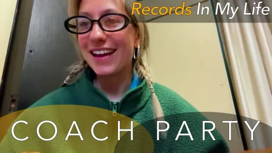 Coach Party guest on Records In My Life. Vocalist Jess Eastwood talked about the records that have inspired them, by Weezer, Alvvays, QOTSA