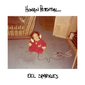 "Practice Songs For The Unloved" by Human Potential is Northern Transmissions Song of the Day. The track is off their LP Eel Sparkles