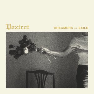 Dreamers in Exile by Voxtrot album review by Victoria Borlando for Northern Transmissions. The LP drops on February 27 via Cult Hero Records