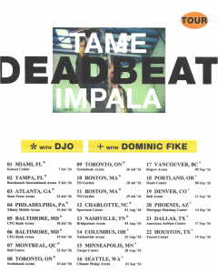Tame Impala announce new 2026 Tour Dates, including Miami, Dallas, Toronto, Seattle and more. Guests include Djo and Dominick Fike