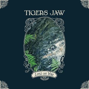 Lost On You by Tigers Jaw album review by Elizabeth Flynn for Northern Transmissions. The band's LP drops on March 27 via Hopeless Records