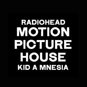 Radiohead announce an Motion Picture House featuring KID ANESIA, a large audiovisual installation built to house KID A MNESIA